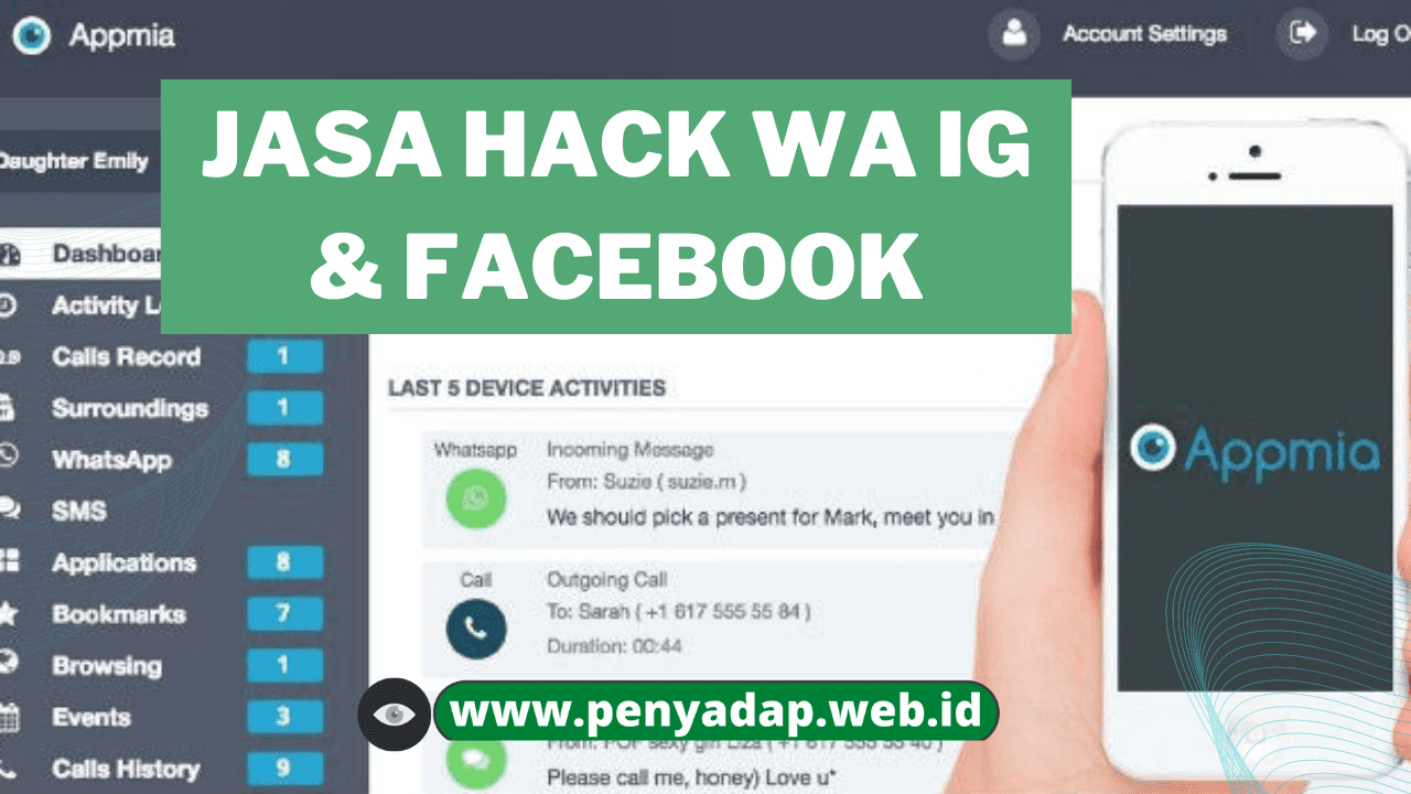Jasa Hack IG WA FB 100% Trusted | Aplikasi Sadap HP